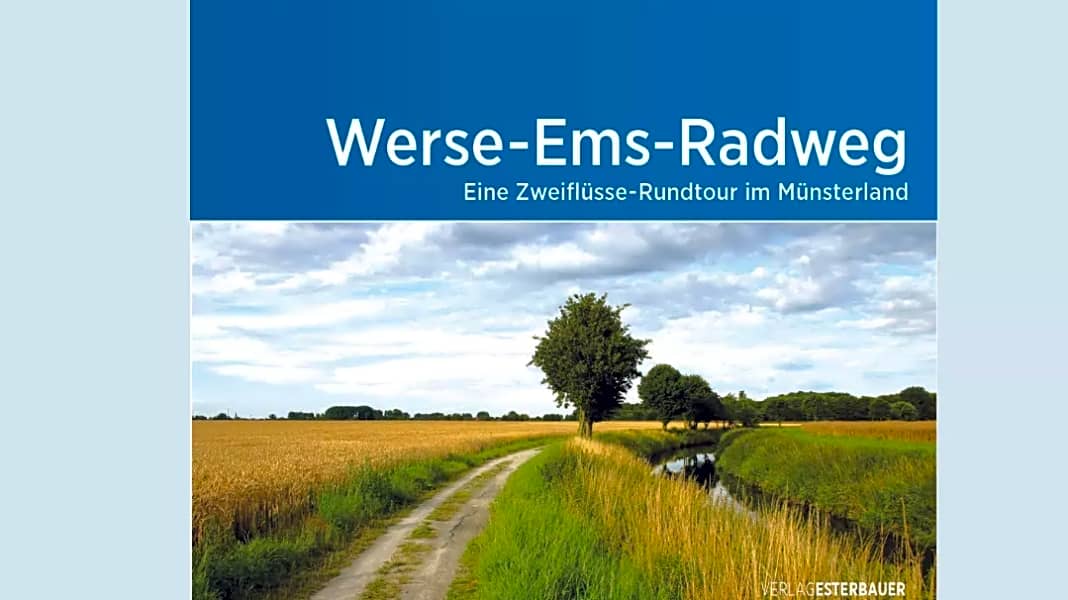 Neues bikeline-Radtourenbuch: Werse-Ems-Radweg im Münsterland