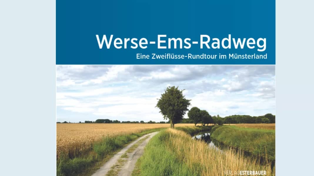 Neues bikeline-Radtourenbuch: Werse-Ems-Radweg im Münsterland